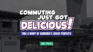 Commuting Just Got Delicious! Take a Whiff of Gardenia’s Choco Perfecto