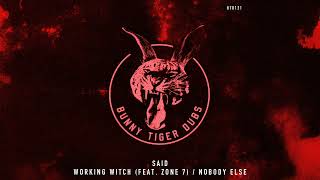 Said - Nobody Else [OUT NOW]