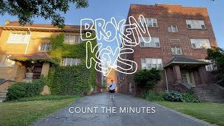 Broken Keys - Count The Minutes (Official Music Video)