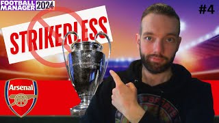 Can we WIN the Champions League This Season? | Strikerless Ep 4 | FM24
