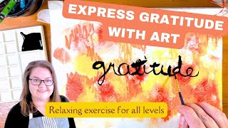 Express gratitude with art - relaxing exercise for all levels! 💖