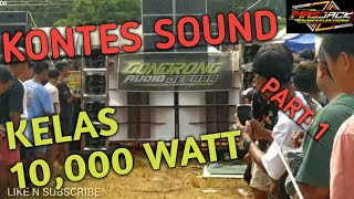 KONTES SOUND KELAS 10000 WATT DILAPANGAN DESA JLEGONG PART 1