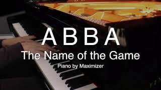 ABBA - The Name of the Game - ( Solo Piano Cover) - Maximizer