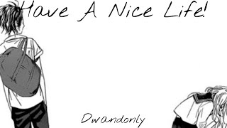 Dwandonly! - Have a Nice Life! (Official Audio)