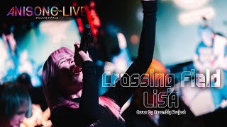 Crossing Field - LiSA word Art Online OP Cover  @ Anisong  Live Featival  @ hard rock cafe bangkok
