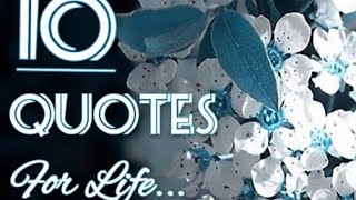 10 Quotes For Life || English Inspirational Quotes [2023]
