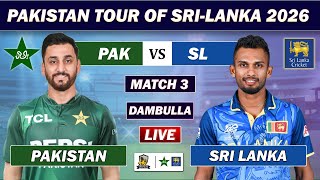 PAKISTAN vs SRI LANKA 3rd T20 LIVE MATCH COMMENTARY | PAK vs SL MATCH LIVE TODAY