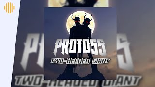 Protoss - Two-Headed Giant I Drum & Bass