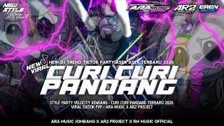 DJ CURI CURI PANDANG STYLE PARTY VELOCITY KENDANG FYP TIKTOK TERBARU ‼️ ARA MUSIC