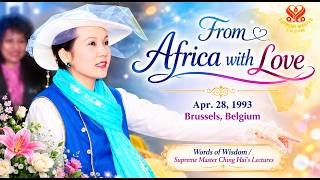 💛 From Africa with Love — Tình Thương Gửi Từ Châu Phi | Words of Wisdom 💛