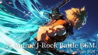 Anime J-Rock Battle BGM | RPG & Boss Fight Music | Rebuild the Self