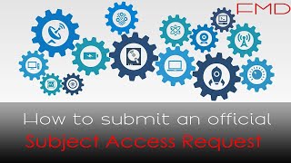 How to submit an official Subject Access Request