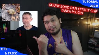 Cara Bikin Soundboard Tanpa Plugin dan Bisa Di Spamming || OBS Studio