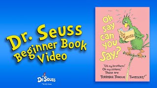 @DrSeuss - 🗣📚 Oh Say Can You Say? 📚🗣 (Dr. Seuss Beginner Book Video) | Cartoons For Kids