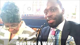 God Has A Way - Micah and Aunt Ledia