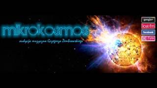 Emil Gruca - Mikrokosmos (Radiowa Trójka)  08.09.2012