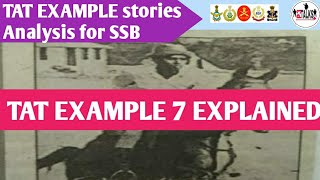 SSB TAT Picture Stories with solved  examples || TAT Story Practice |PPDT Examples​| TAT -7