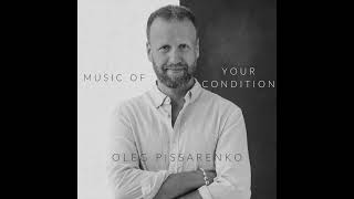Seisundi Muusika (Music of Your Condition) - Oleg Pissarenko