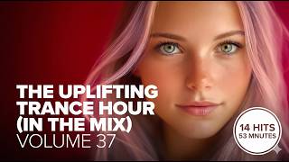 UPLIFTING INSPIRING VOCAL TRANCE MIX 2025 VOL. 37