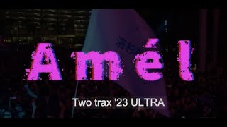 Amél Trax at ULTRA 2023