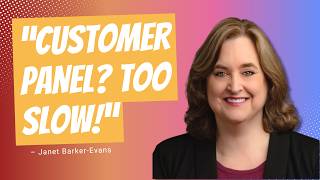Customer Panel? Too Slow. Here’s the Synthetic Version - with Janet Barker-Evans