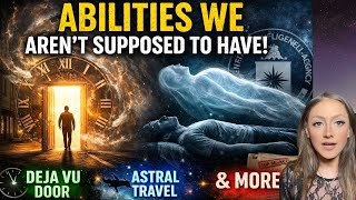 People Are Experiencing Abilities We Aren’t Supposed to Have: Deja Vu as a Time Travel "Door" & More