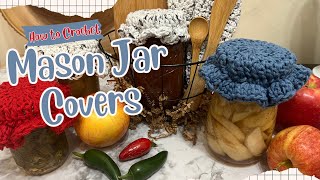 Spice up your Mason Jar Gift: Step-by-Step Guide to Crochet Mason Jar Covers