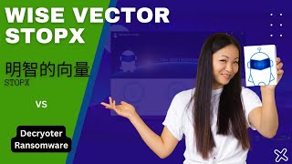 WiseVector Stopx vs Decryoter Ransomware