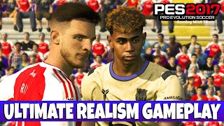PES 2017 NEW ULTIMATE REALISM GAMEPLAY V2