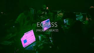 [FREE] Taz Taylor x E-Trou x Nick Mira Type Beat | *EGRESS* | Prod. by EGBeatz