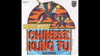 Shanghai  " Chinese Kung Fu / Andorra " (1975)