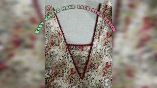 #Easy way to make lace neck design