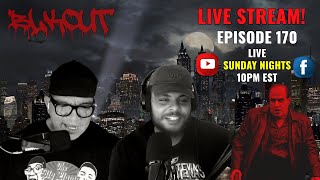 EPISODE 170: The Big Llama Show Live Stream – Join The Big Llama & BLKOUT AD Live! - 9/22/2024