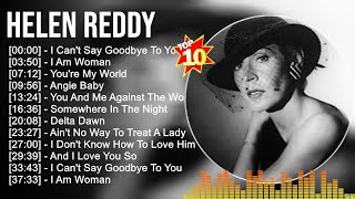 H e l e n R e d d y Greatest Hits 2023 ~ Top 100 soft rock Artists