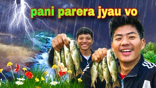 PANI PARERA JHYAU VO🥲/ FISHING VLOG