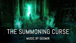 Dark Fantasy Music | The Summoning Curse