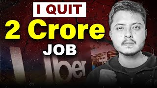 I Left My First High Paying Job !