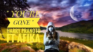 Harry Ashita - You're Gone ( lyric Song ) part 2