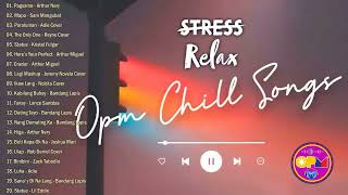 Relax OPM Chill Songs -  Filipino Acoustic Night Vibes x  Arthur Nery, Adie, Zack Tabudlo, Nobita