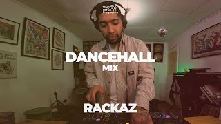 Dancehall Mix - Rackaz | The Office Frequency #031