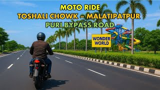 Exploring Puri Bypass Road | Smooth Ride from Toshali Chowk to Malatipatpur