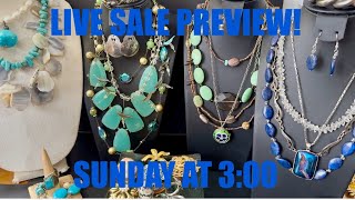 Live Sale Preview! Sale Will Be On Sunday August 31 3:00 pm PST. Lots Of Sterling Silver!