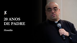 20 YEARS AS A PRIEST – Homily (2026)