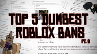 Top 5 Dumbest ROBLOX Bans Pt.  2