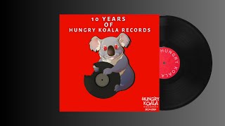 10 Years Of Hungry Koala Records Dj Mix