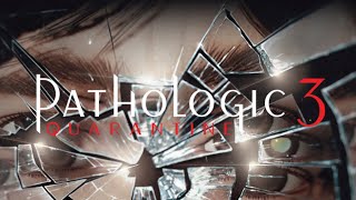 HGA streams Pathologic 3: Quarantine Blind