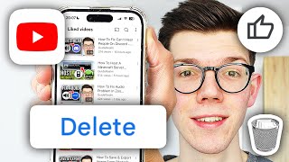 How To Delete Liked Videos On YouTube - Step By Step