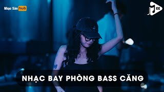 NONSTOP BAY PHÒNG BASS CĂNG ĐÉT 2025 - LIKE A BOSS (ARS REMIX) - SIÊU PHẨM NHẠC BAY ĐÁM CƯỚI 2025