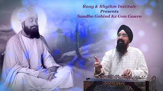 Saadho Gobind Ke Gun Gaavo Feat.Davinder Singh_Martyrdom Of Shri Guru Tegh Bahadur Ji_Gurbani Kirtan