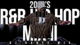 2000 R&B HIP HOP MIX DJ MIX | LIL WAYNE | DRAKE | T-PAIN | BOW WOW + More | Dj Dante Legister